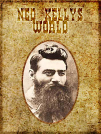 Ned Kelly's World